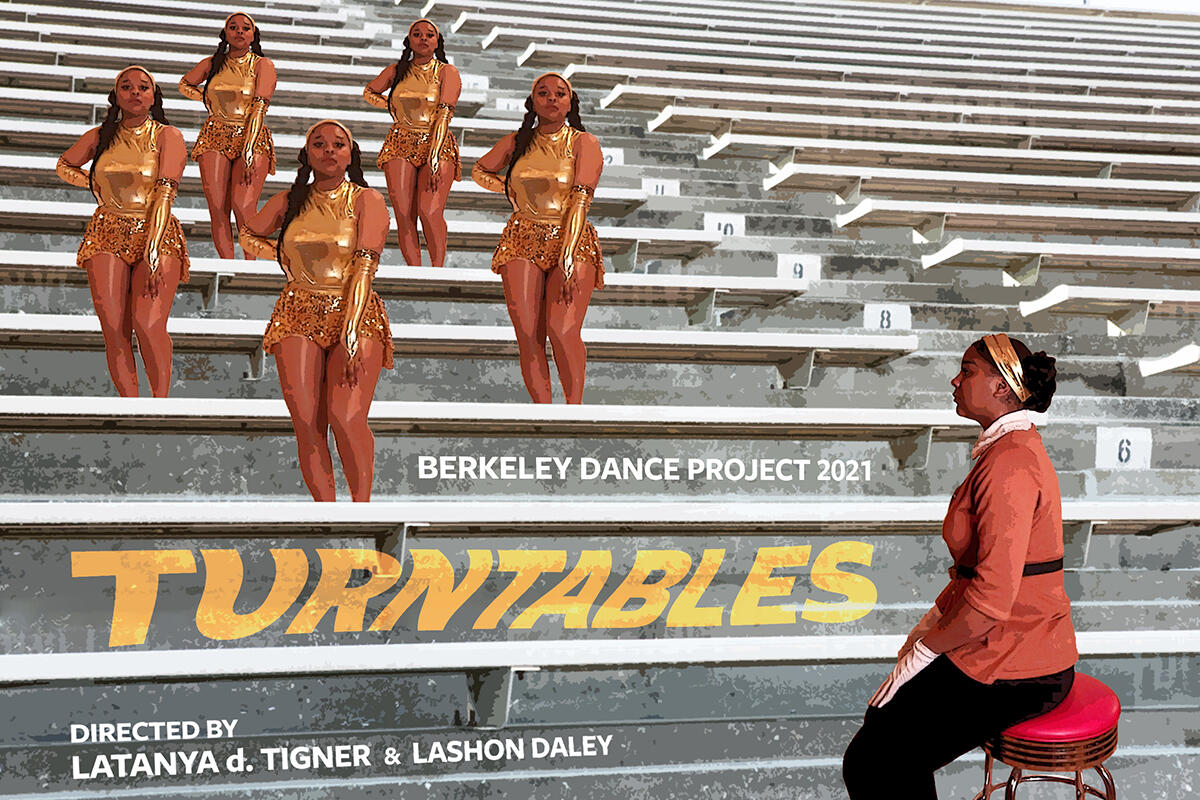 Berkeley Dance Project 2021: Turntables Berkeley Dance Project 2021: Turntables